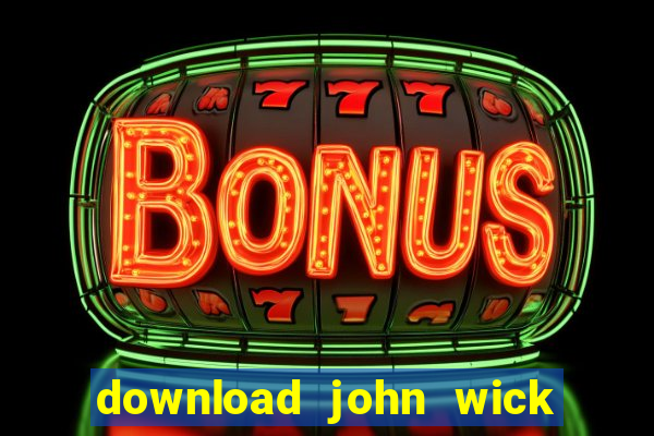 download john wick de volta ao jogo